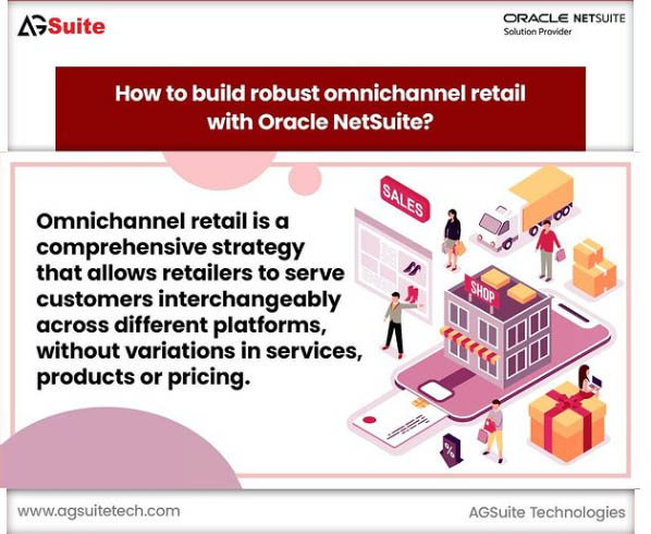 Robust omnichannel retail with Oracle NetSuite