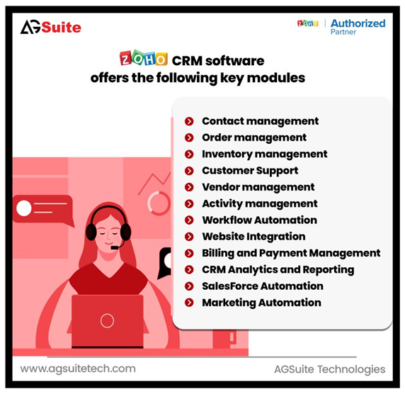 Zoho CRM software offers the following key modules