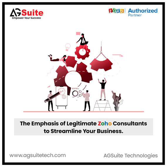 The Emphasis of Legitimate Zoho Consultants to Streamline Your Business