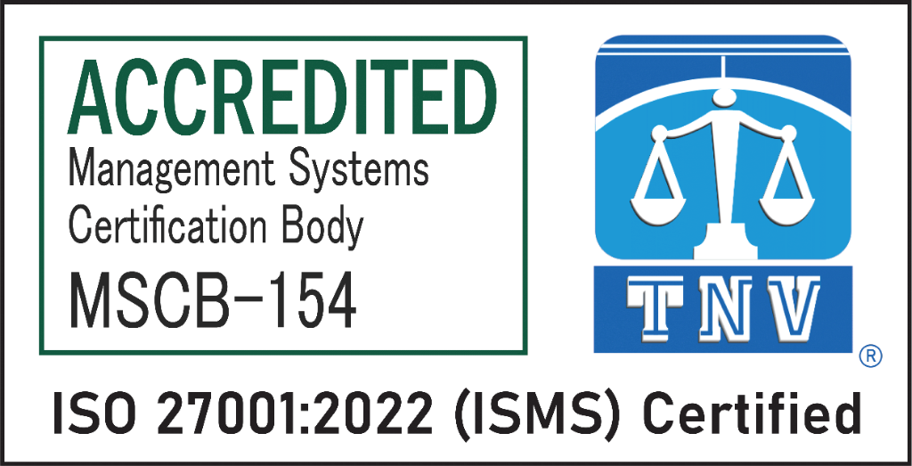 ISO 27001:2022 (ISMS) Certified - MSCB-154 TNV