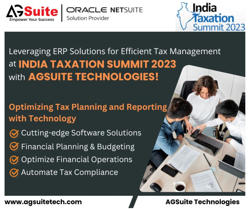 Leveraging ERP Solutions for Efficient Tax Management at INDIA TAXATION SUMMIT 2023 with AGSuite